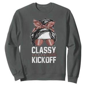 Funny Classy Until Kickoff Sweatshirt American Football Game Day Messy Bun TS11 Dark Heather Print Your Wear