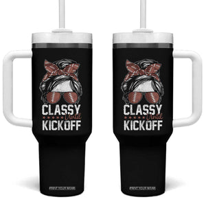 Funny Classy Until Kickoff Tumbler With Handle American Football Game Day Messy Bun TS11 One Size: 40 oz Black Print Your Wear