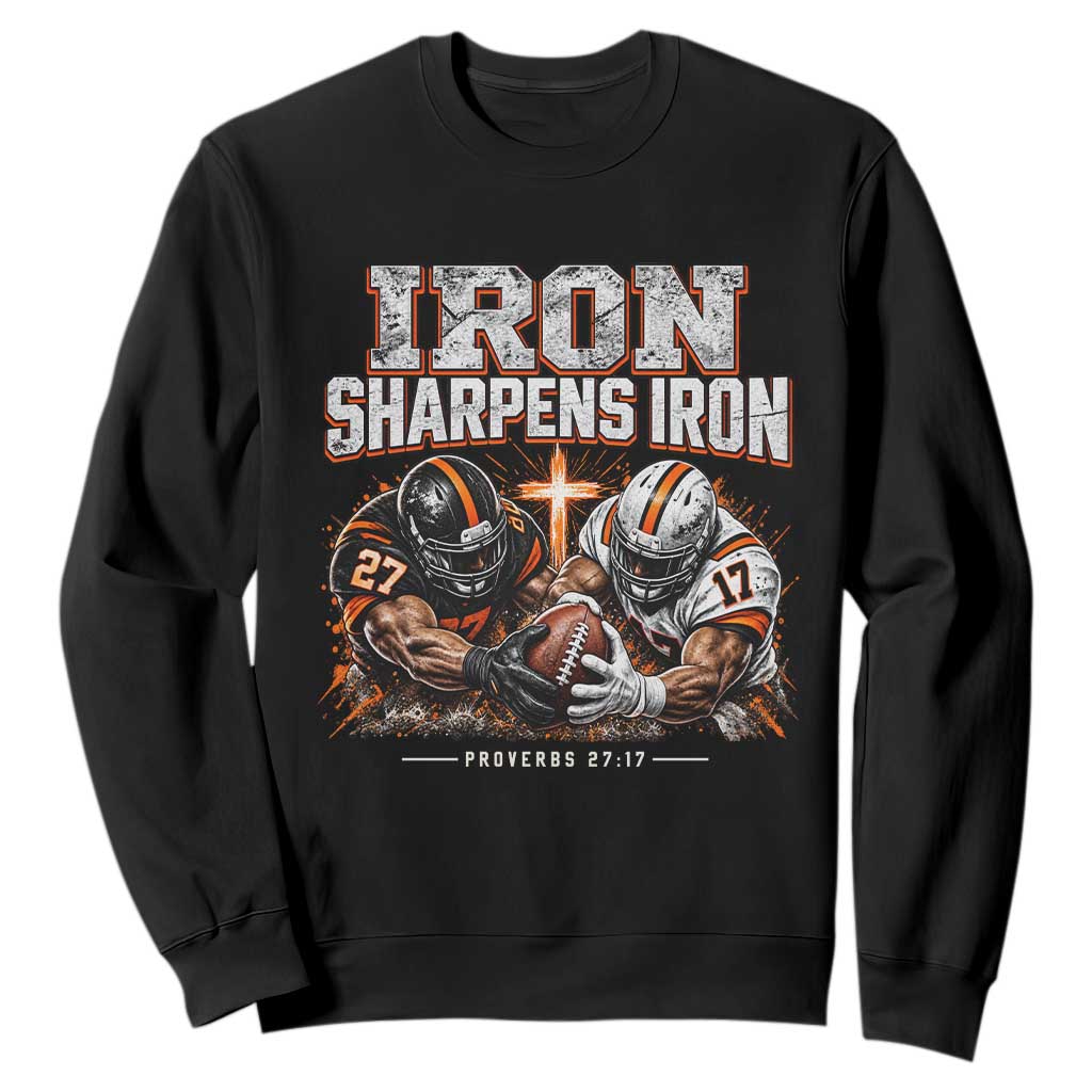 Iron Sharpens Iron Funny Christian Football Sweatshirt Religious Faith Game Day Bible Verse Inspirational