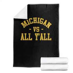 Michigan vs All Y all Throw Blanket Funny Game Day Athletic Sports Design MI State