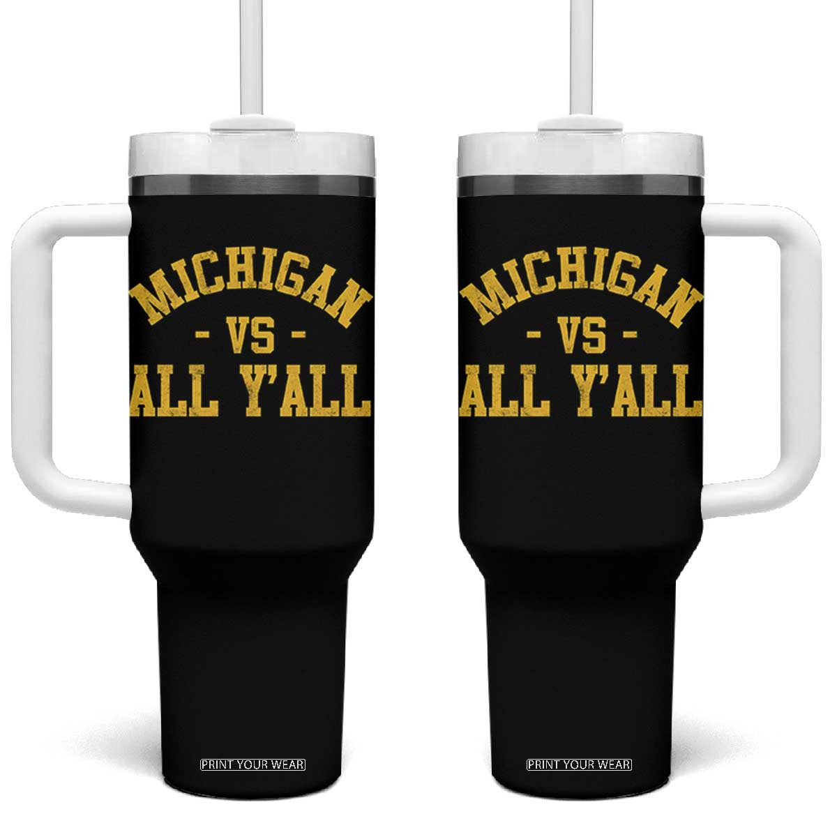 Michigan vs All Y all Tumbler With Handle Funny Game Day Athletic Sports Design MI State