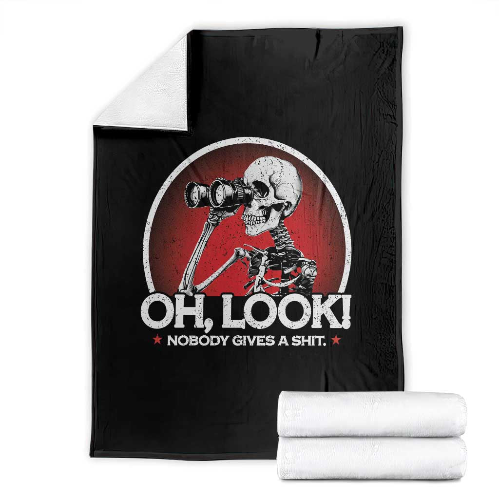 Oh Look Nobody Gives A Shit Throw Blanket Funny Sarcastic Humor Skeleton TS11 Black Print Your Wear