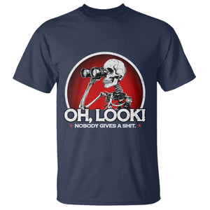 Oh Look Nobody Gives A Shit T Shirt Funny Sarcastic Humor Skeleton TS11 Navy Print Your Wear