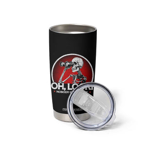 Oh Look Nobody Gives A Shit Tumbler Cup Funny Sarcastic Humor Skeleton TS11 Print Your Wear