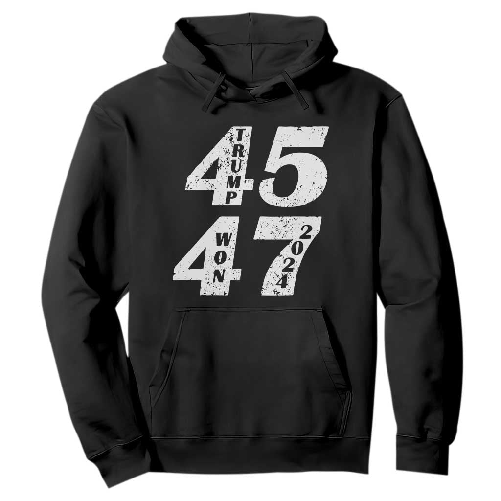 Trump For President Hoodie Trump Won 45 47 US Election 2024 TS11 Black Print Your Wear
