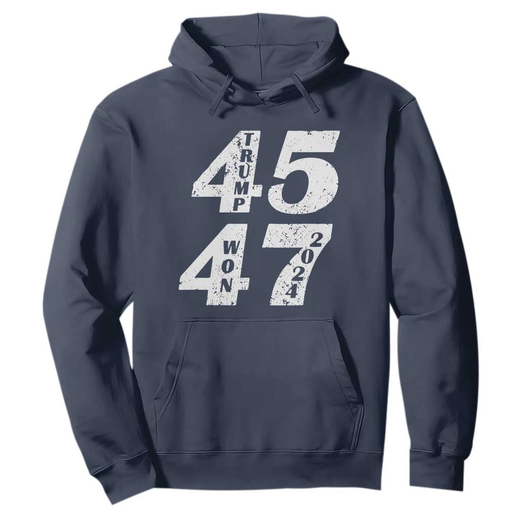 Trump For President Hoodie Trump Won 45 47 US Election 2024 TS11 Navy Print Your Wear
