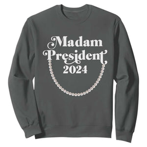 Harris Supporter Sweatshirt Madam President 2024 First Female President Election TS11 Dark Heather Print Your Wear