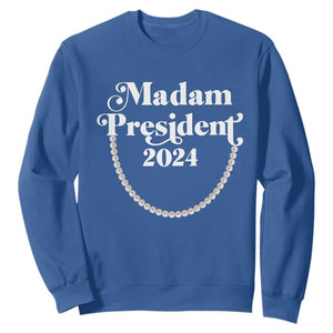 Harris Supporter Sweatshirt Madam President 2024 First Female President Election TS11 Royal Blue Print Your Wear