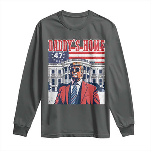 Funny Trump 2024 Long Sleeve Shirt Daddy's Home The 47th US President Vintage Betsy American Flag TS11 Dark Heather Print Your Wear