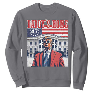 Funny Trump 2024 Sweatshirt Daddy's Home The 47th US President Vintage Betsy American Flag TS11 Charcoal Print Your Wear