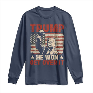 Trump Won 2024 Long Sleeve Shirt He Won Get Over It Vintage American Flag TS11 Navy Print Your Wear