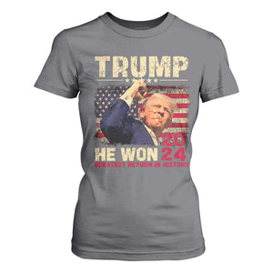 Trump Won 2024 T Shirt For Women He Won Greatest Return In History The 47th US President TS11 Charcoal Print Your Wear