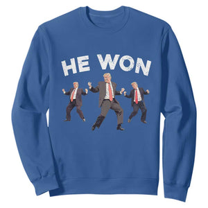 Funny Trump He Won 2024 Sweatshirt Trump Dances The 47th US President TS11 Royal Blue Print Your Wear