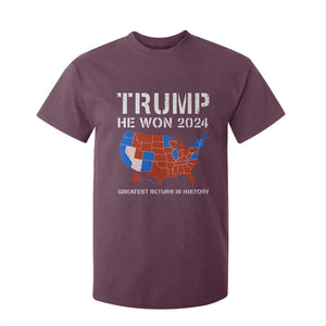 Trump He Won 2024 T Shirt For Kid Greatest Return In History American Flag The 47th US President TS11 Maroon Print Your Wear