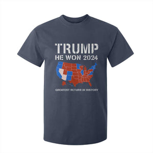 Trump He Won 2024 T Shirt For Kid Greatest Return In History American Flag The 47th US President TS11 Navy Print Your Wear