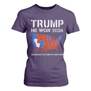 Trump He Won 2024 T Shirt For Women Greatest Return In History American Flag The 47th US President TS11 Purple Print Your Wear