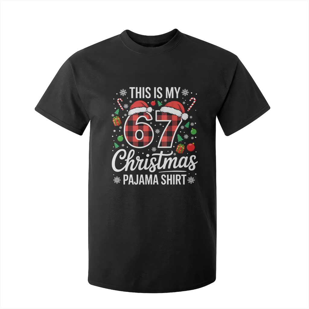 This Is My 67 Christmas Pajama T Shirt For Kid Six Seven Meme Xmas TS11 Black Print Your Wear