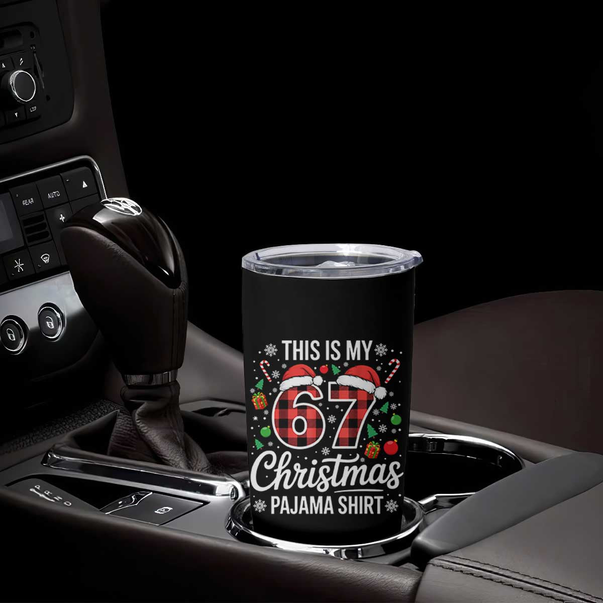 This Is My 67 Christmas Pajama Tumbler Cup Six Seven Meme Xmas TS11 Print Your Wear