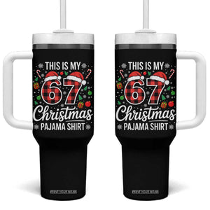 This Is My 67 Christmas Pajama Tumbler With Handle Six Seven Meme Xmas TS11 One Size: 40 oz Black Print Your Wear