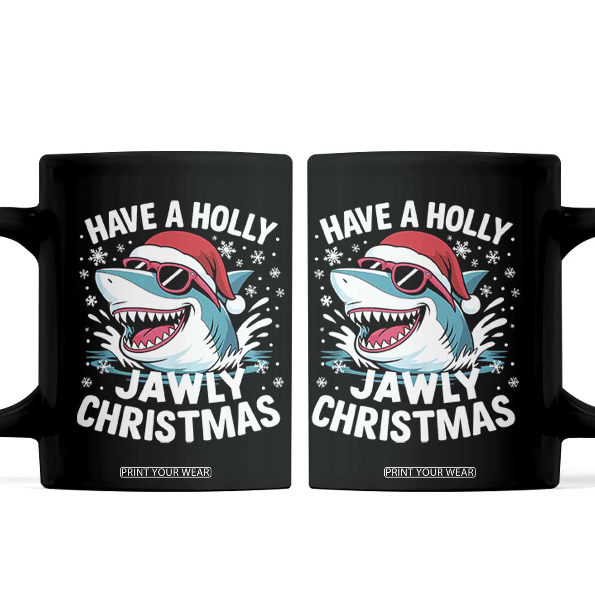 Funny Xmas Shark Coffee Mug Have A Holly Jawly Christmas Santa Hat TS11 Black Print Your Wear
