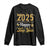 Happy New Year 2025 Long Sleeve Shirt New Year's Eve Party Family Matching TS11 Black Print Your Wear