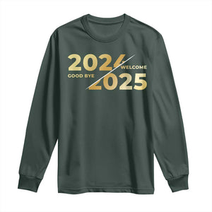 Happy New Year 2025 Goodbye 2024 Welcome 2025 Long Sleeve Shirt TS11 Dark Forest Green Print Your Wear