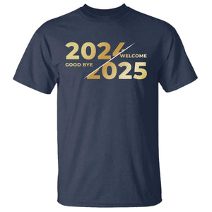 Happy New Year 2025 Goodbye 2024 Welcome 2025 T Shirt TS11 Navy Print Your Wear