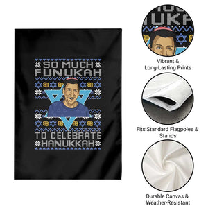 Funny So Much Funukah To Celebrate Hanukkah Sandler Garden Flag TS11 Print Your Wear