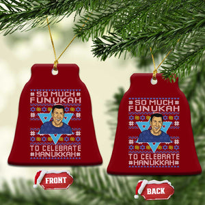 Funny So Much Funukah To Celebrate Hanukkah Sandler Ceramic Ornament TS11 Print Your Wear