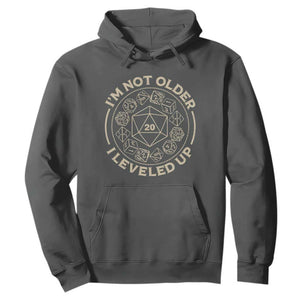Funny RPG Gamer I'm Not Older I Leveled Up Hoodie Vintage D20 Tabletop Dice TS11 Dark Heather Print Your Wear