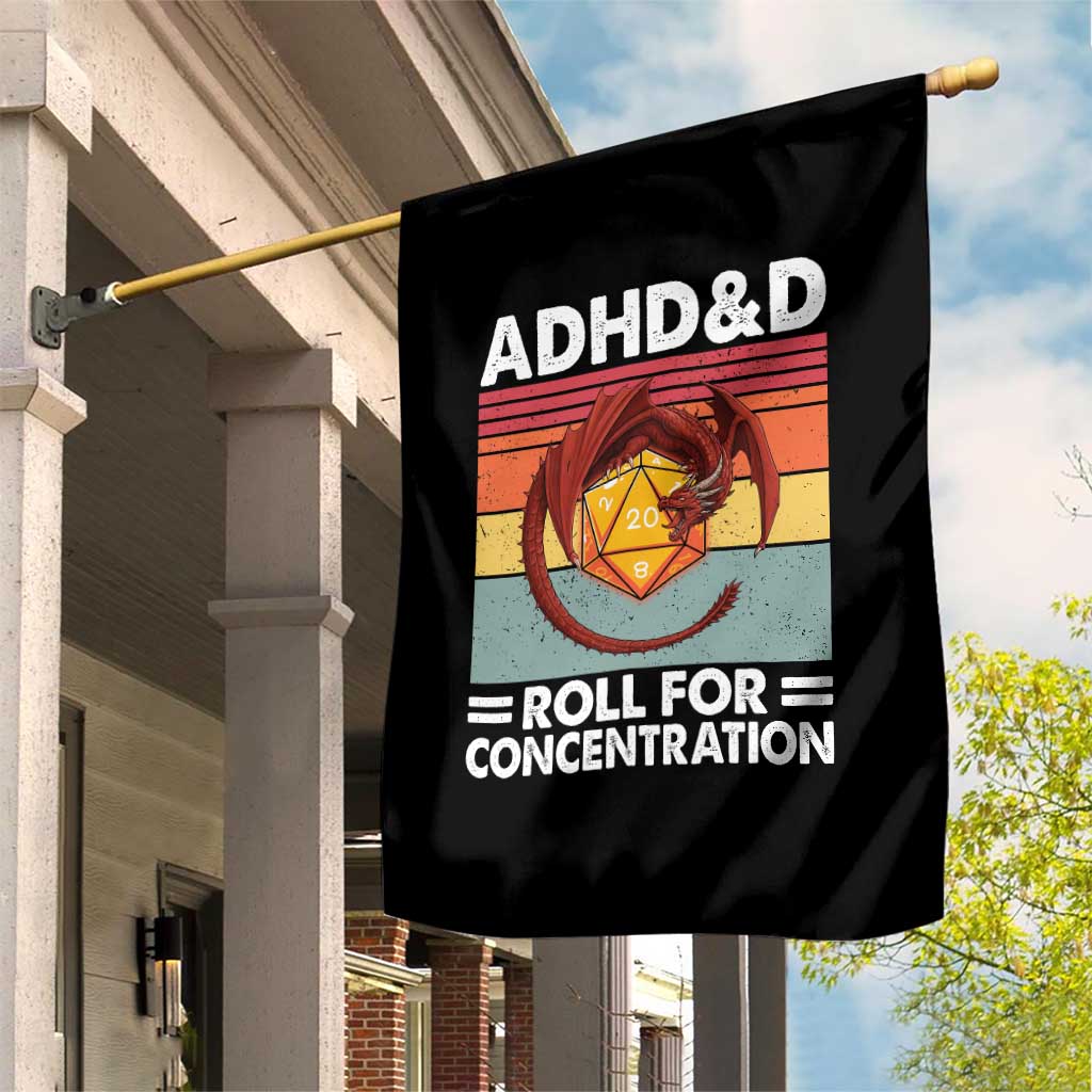 ADHD&D Roll For Concentration Garden Flag Funny RPG Gamer D20 Tabletop Dice TS11 Print Your Wear