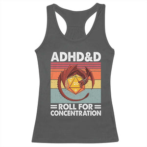 ADHD&D Roll For Concentration Racerback Tank Top Funny RPG Gamer D20 Tabletop Dice TS11 Dark Heather Print Your Wear