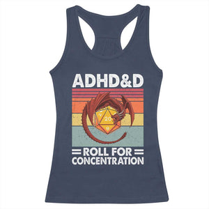 ADHD&D Roll For Concentration Racerback Tank Top Funny RPG Gamer D20 Tabletop Dice TS11 Navy Print Your Wear