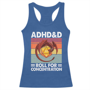 ADHD&D Roll For Concentration Racerback Tank Top Funny RPG Gamer D20 Tabletop Dice TS11 Royal Blue Print Your Wear