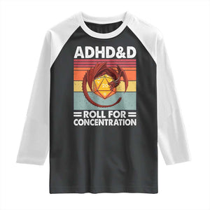 ADHD&D Roll For Concentration Raglan Shirt Funny RPG Gamer D20 Tabletop Dice TS11 Black White Print Your Wear