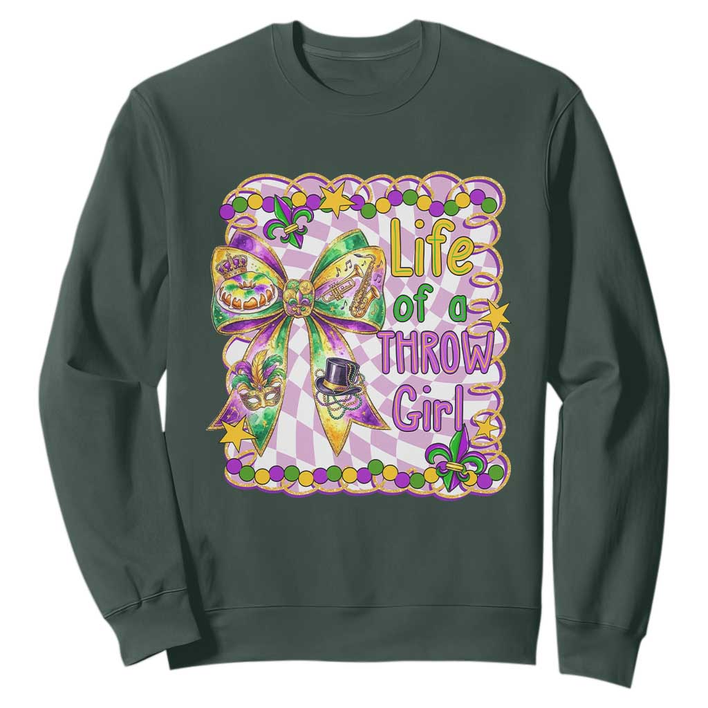 Funny Mardi Gras Throw Girl Life Sweatshirt Coquette Bow Carnival TS11 Dark Forest Green Print Your Wear