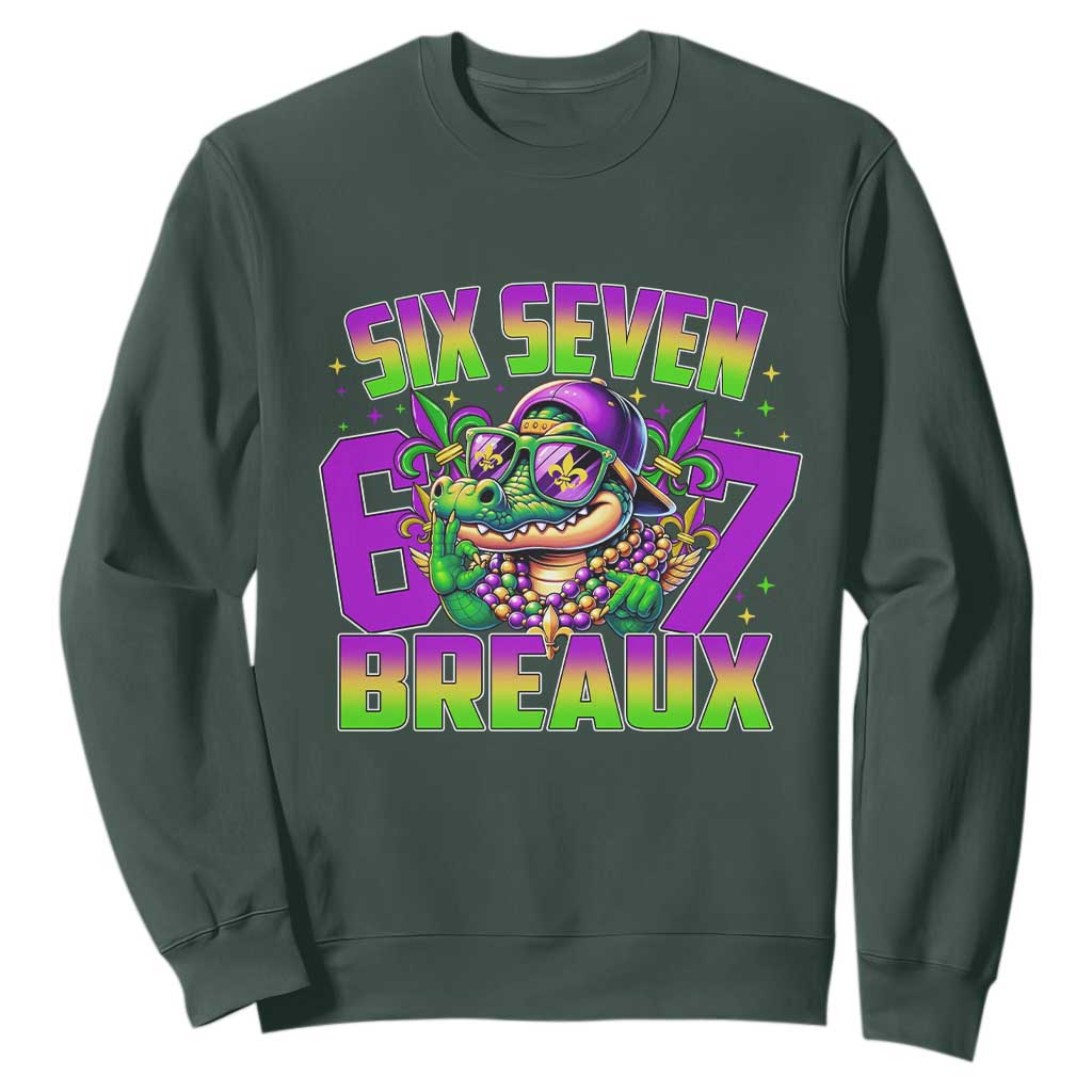 Mardi Gras Six Seven Breaux Sweatshirt Funny Mardigator Alligator 6 7 Meme TS11 Dark Forest Green Print Your Wear