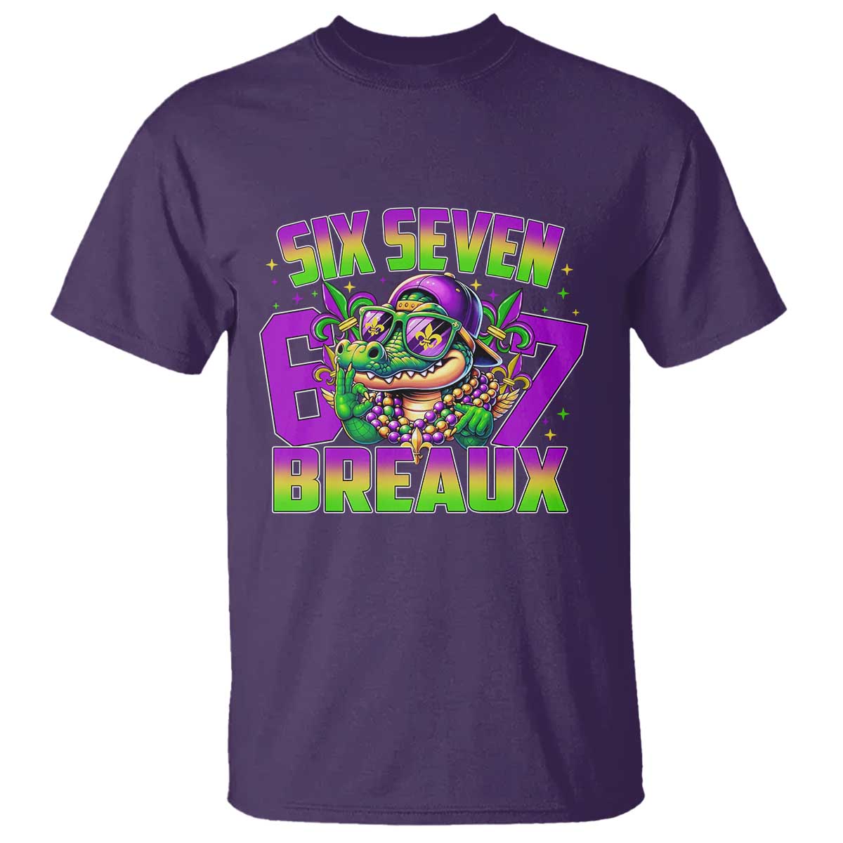 Mardi Gras Six Seven Breaux T Shirt Funny Mardigator Alligator 6 7 Meme TS11 Purple Print Your Wear