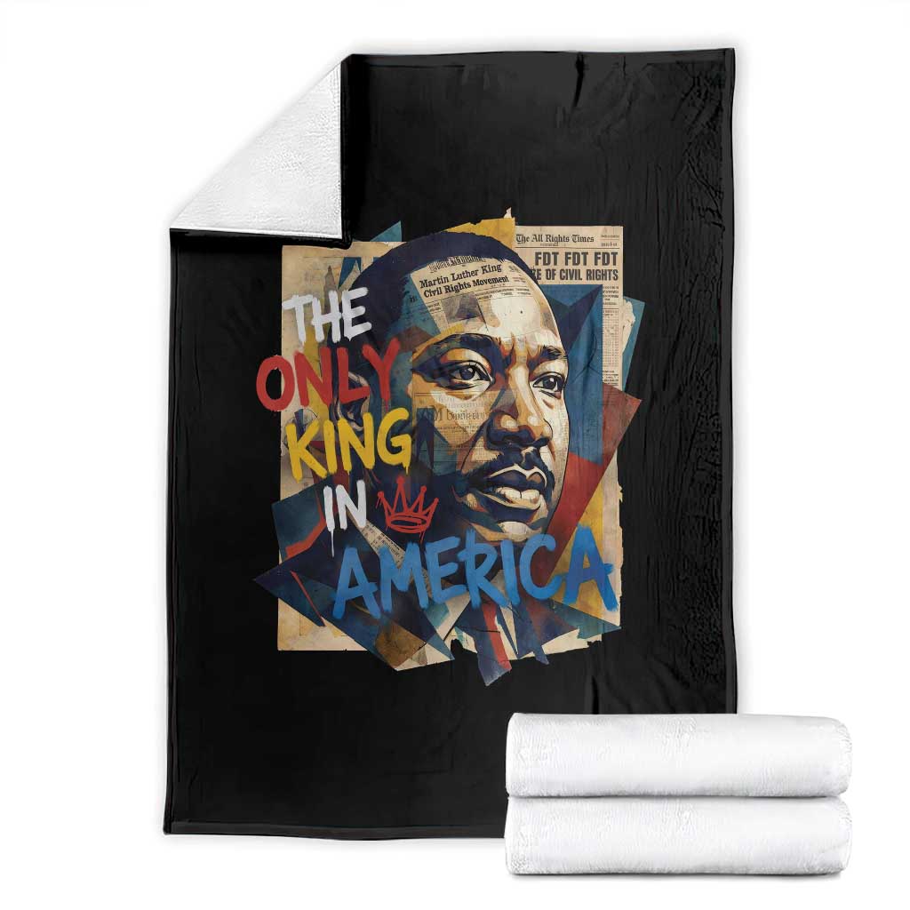 Martin Luther King Throw Blanket The Only King In America No Kings Protest TS11 Black Print Your Wear