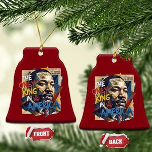 Martin Luther King Ceramic Ornament The Only King In America No Kings Protest TS11 Print Your Wear