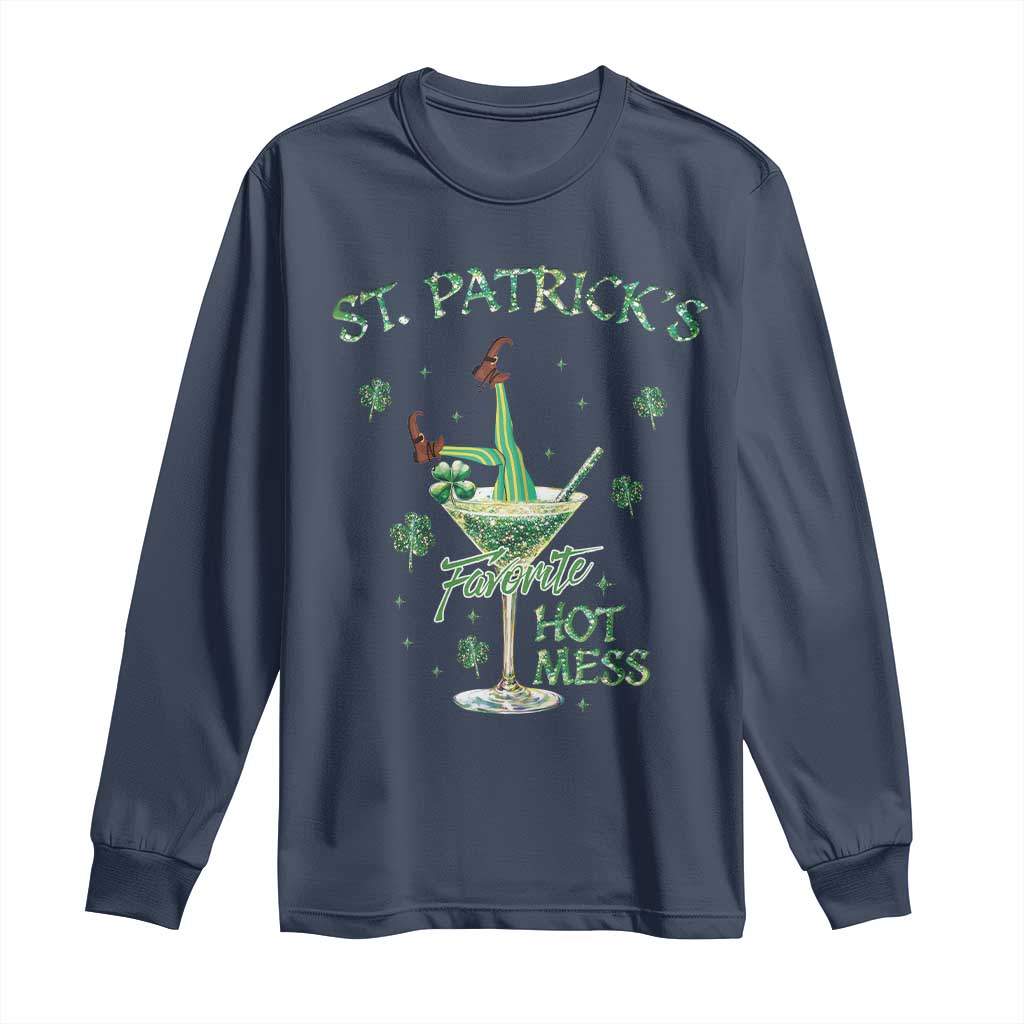 Funny St Patrick's Favorite Hot Mess Long Sleeve Shirt Drunk Leprechaun Cocktail TS11 Navy Print Your Wear
