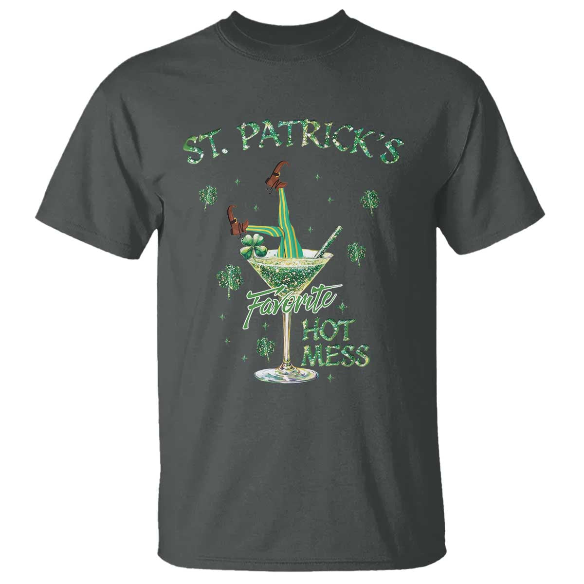 Funny St Patrick's Favorite Hot Mess T Shirt Drunk Leprechaun Cocktail TS11 Dark Heather Print Your Wear