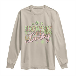 Funny St Patrick's Day Cowboy Cowgirl Long Sleeve Shirt Howdy Go Lucky Shamrock TS11 Sand Print Your Wear