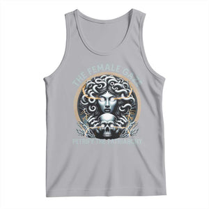 The Female Gaze Petrify The Patriarchy Tank Top Feminist TS11 Athletic Heather Print Your Wear
