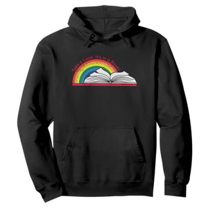 Take A Look It's In A Book Hoodie Reader Lover Librarian Rainbow TS11 Black Print Your Wear
