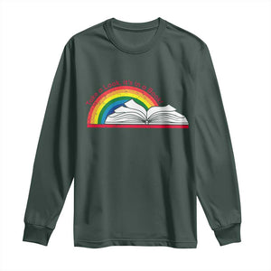 Take A Look It's In A Book Long Sleeve Shirt Reader Lover Librarian Rainbow TS11 Dark Forest Green Print Your Wear