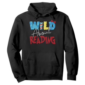 Funny Wild About Reading Hoodie Reader Lover Librarian TS11 Black Print Your Wear