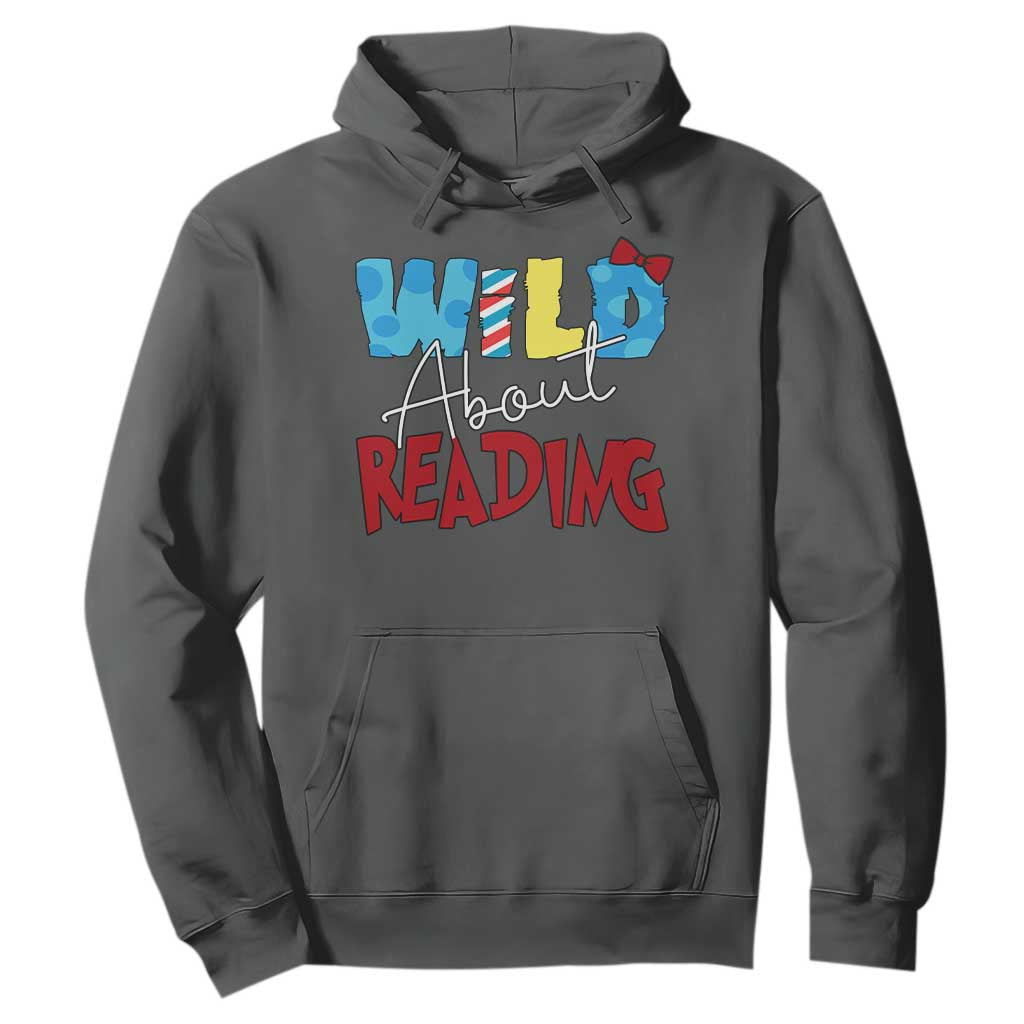 Funny Wild About Reading Hoodie Reader Lover Librarian TS11 Dark Heather Print Your Wear