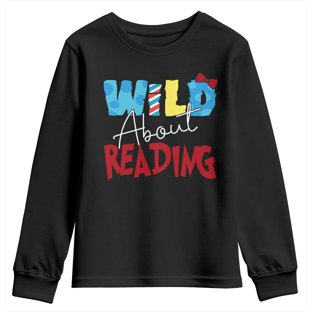 Funny Wild About Reading Youth Sweatshirt Reader Lover Librarian TS11 Black Print Your Wear
