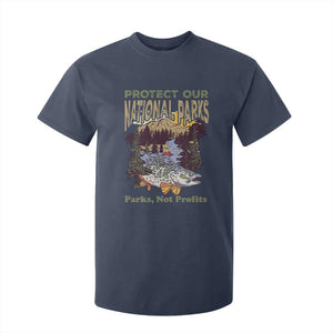 Protect Our National Parks Not Profits T Shirt For Kid Keep Wild Nature Fish Forest TS11 Navy Print Your Wear